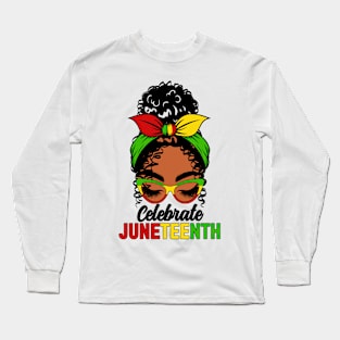 Celebrate Juneteenth Women Girl Messy Bun Long Sleeve T-Shirt